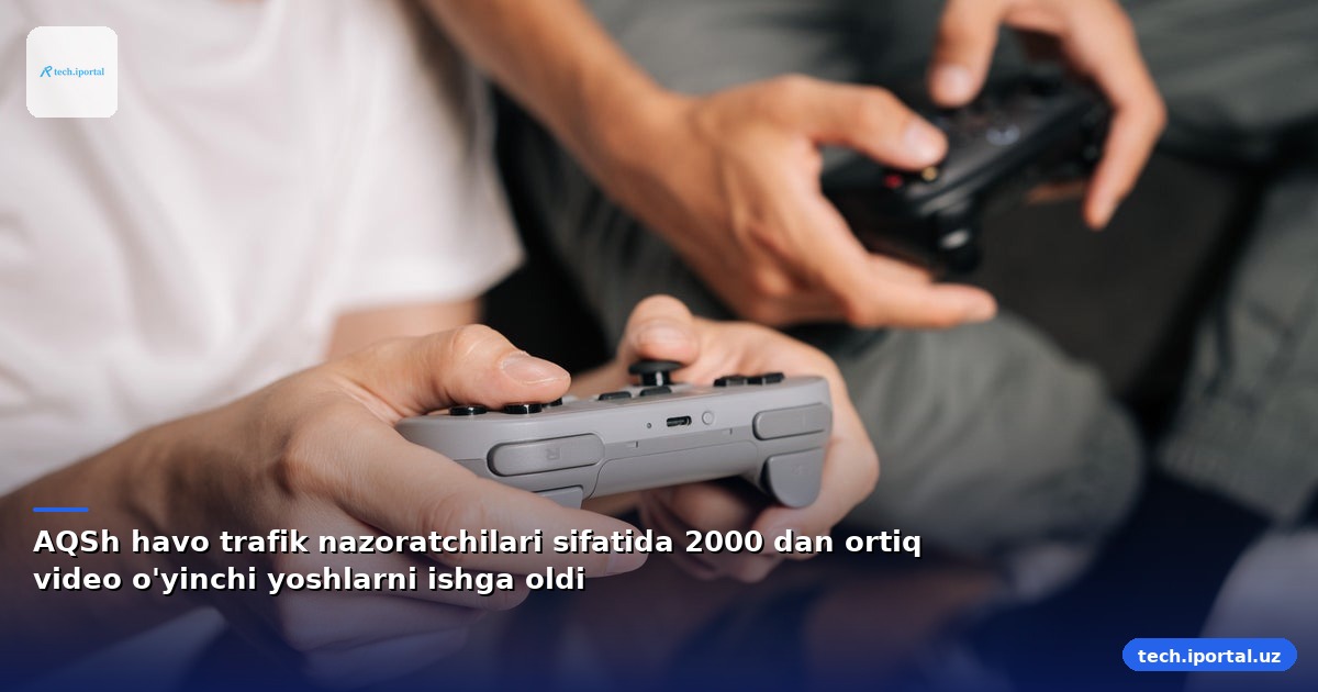AQSh havo trafik nazoratchilari sifatida 2000 dan ortiq video o'yinchi yoshlarni ishga oldi