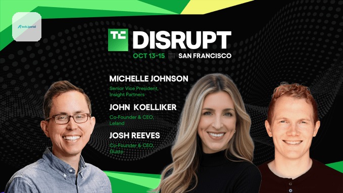 TechCrunch Disrupt 2026 Josh Reeves Michelle Johnson John Koelliker