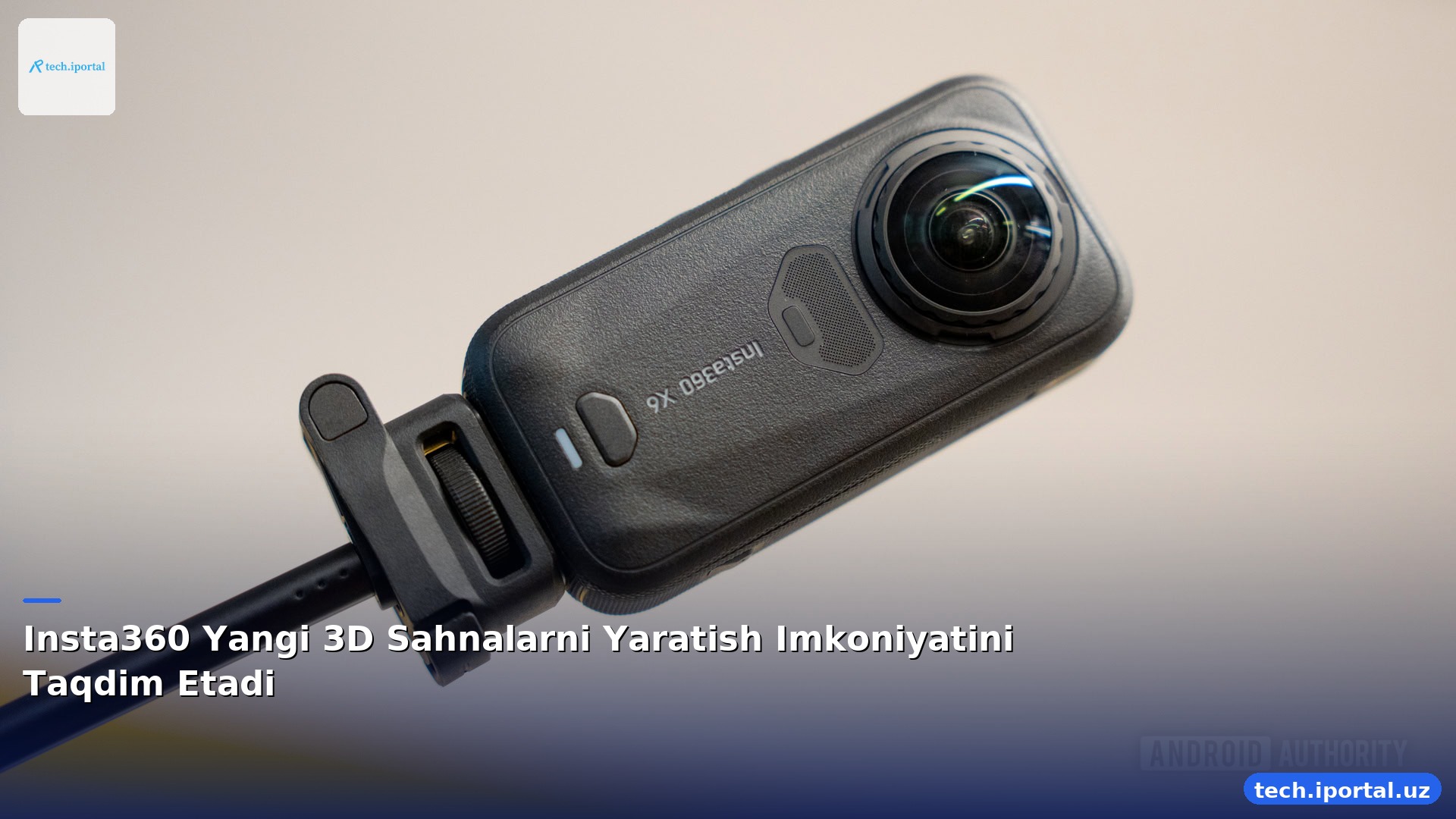 Insta360 Yangi 3D Sahnalarni Yaratish Imkoniyatini Taqdim Etadi