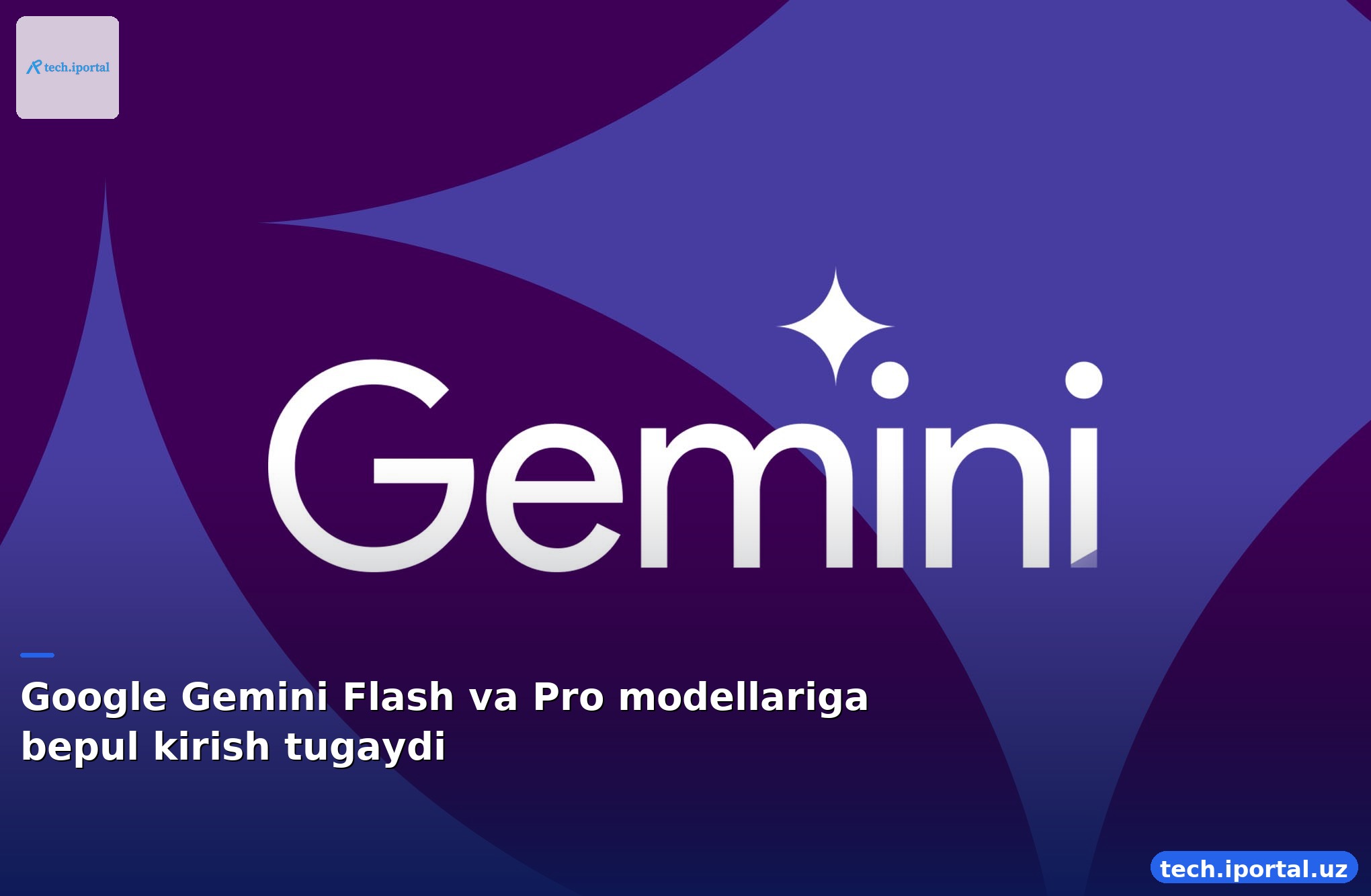 Google Gemini Flash va Pro modellariga bepul kirish tugaydi