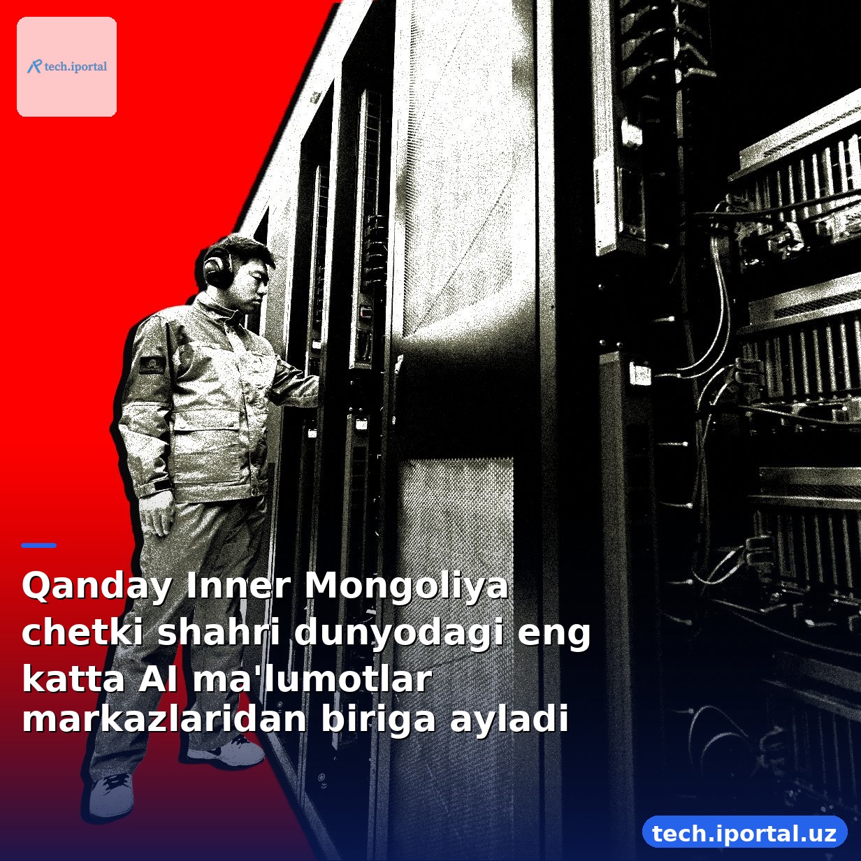 Qanday Inner Mongoliya chetki shahri dunyodagi eng katta AI ma'lumotlar markazlaridan biriga ayladi