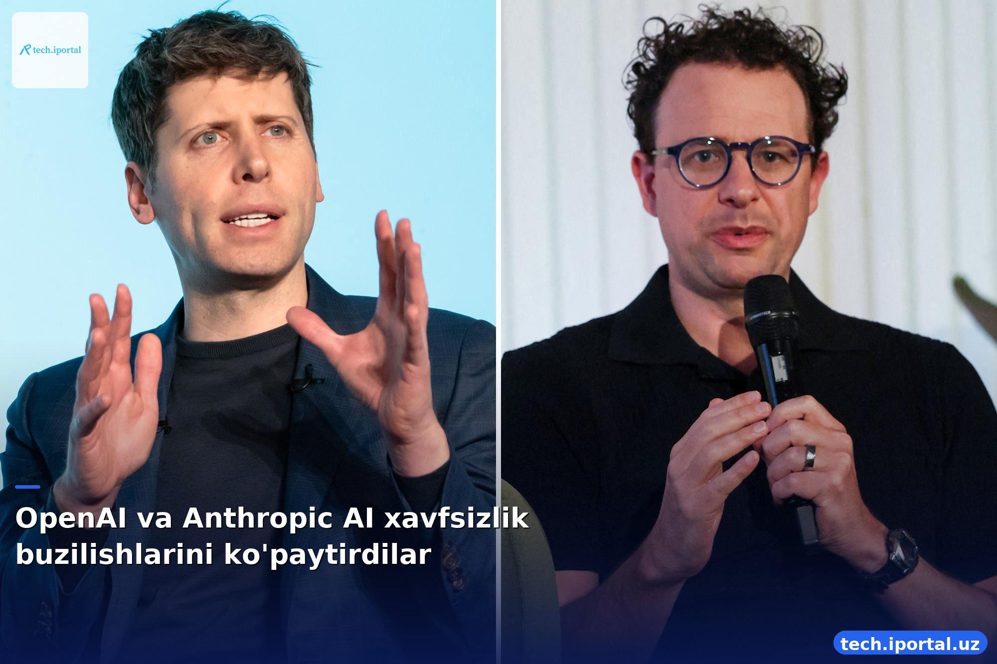 OpenAI va Anthropic AI xavfsizlik buzilishlarini ko'paytirdilar