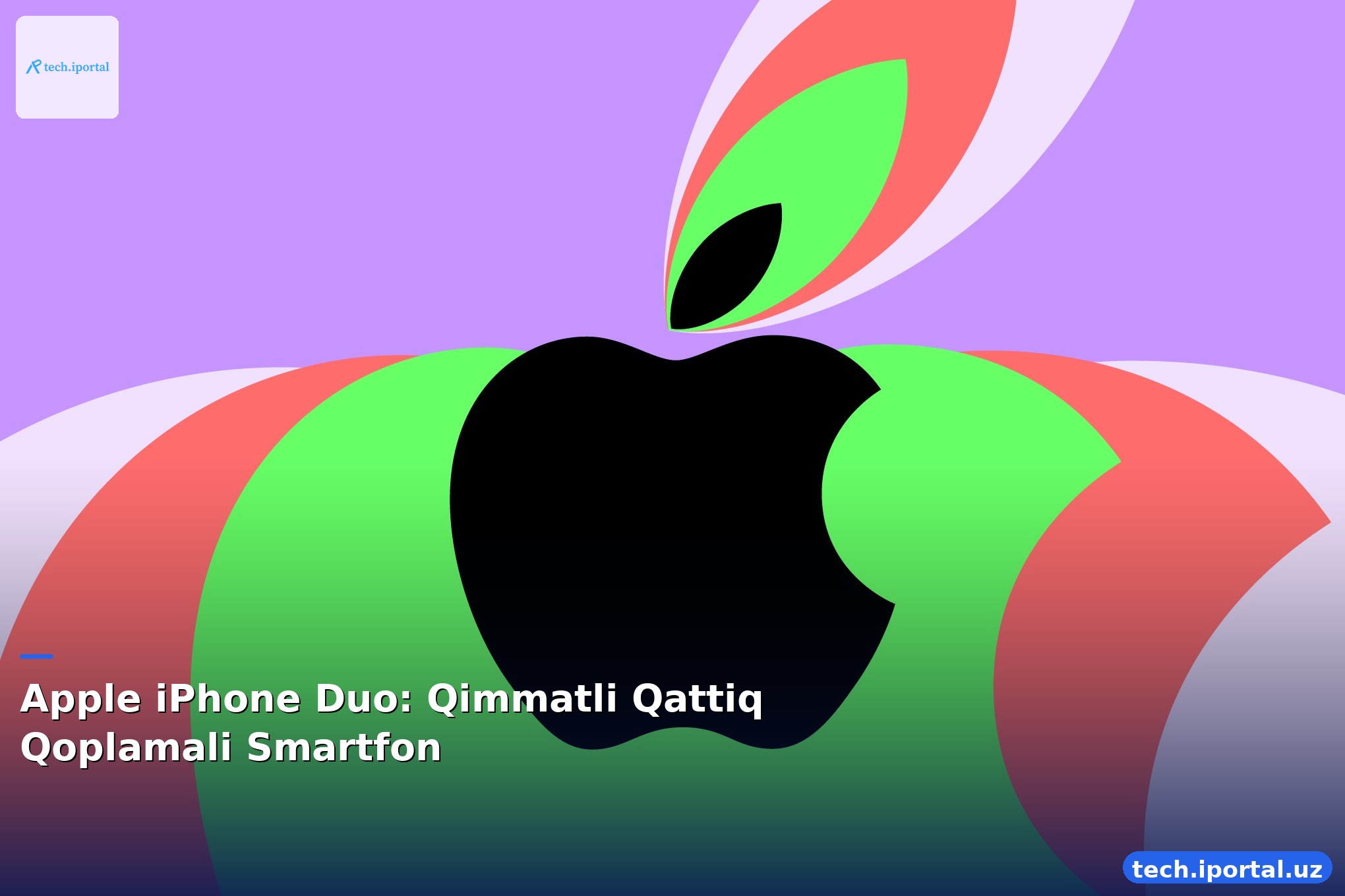 Apple iPhone Duo: Qimmatli Qattiq Qoplamali Smartfon