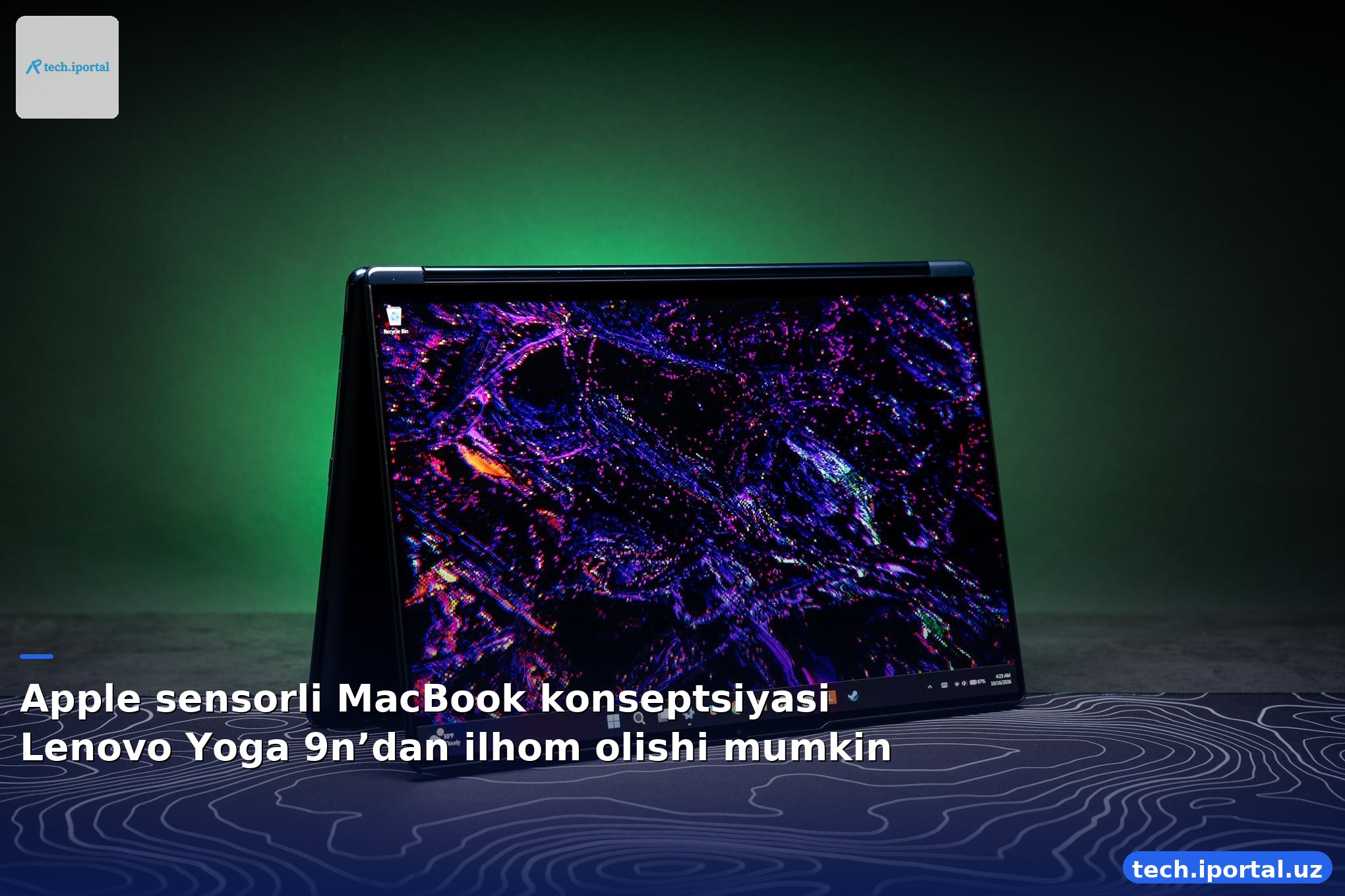 Apple sensorli MacBook konseptsiyasi Lenovo Yoga 9n’dan ilhom olishi mumkin
