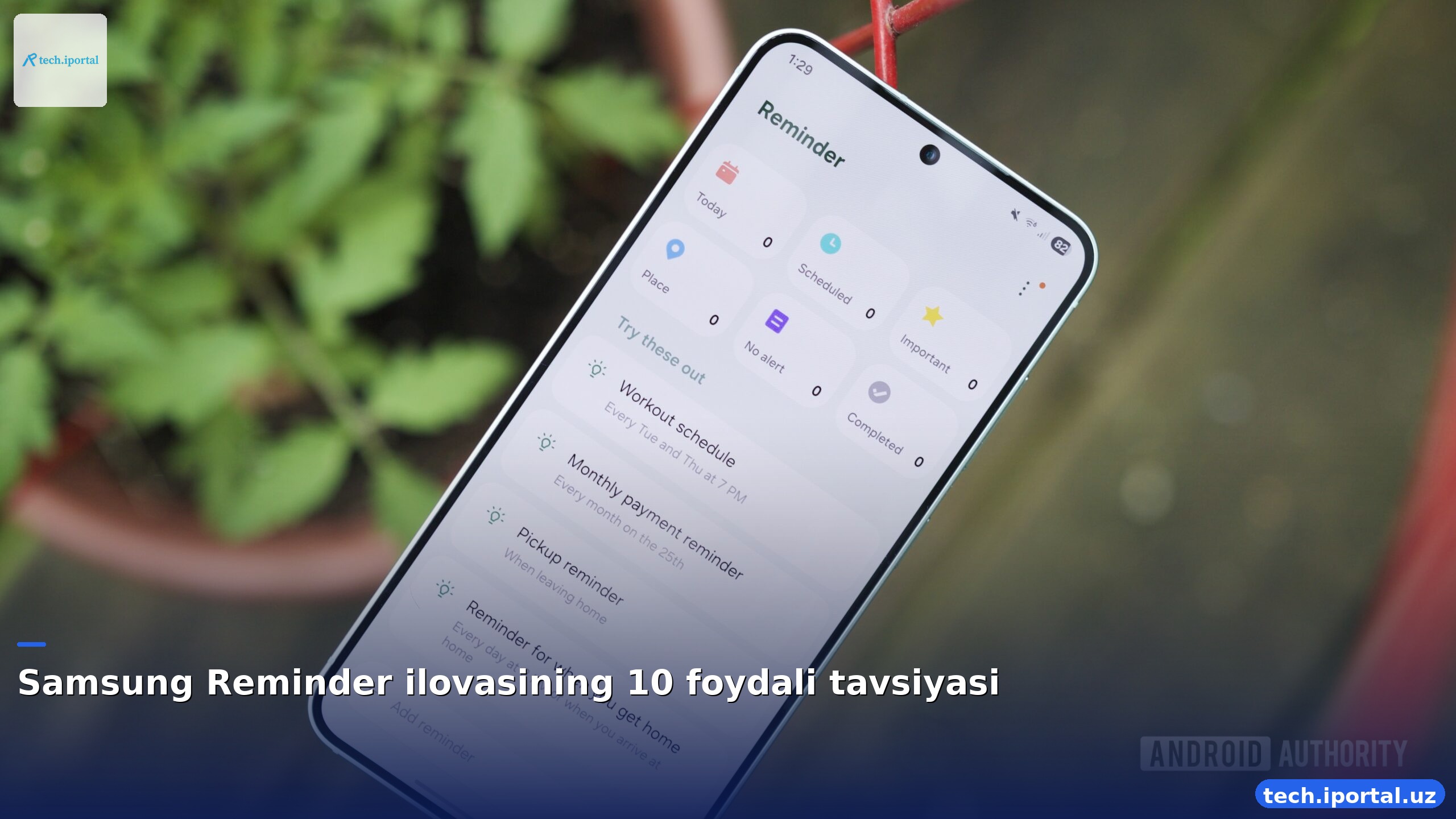 Samsung Reminder ilovasining 10 foydali tavsiyasi