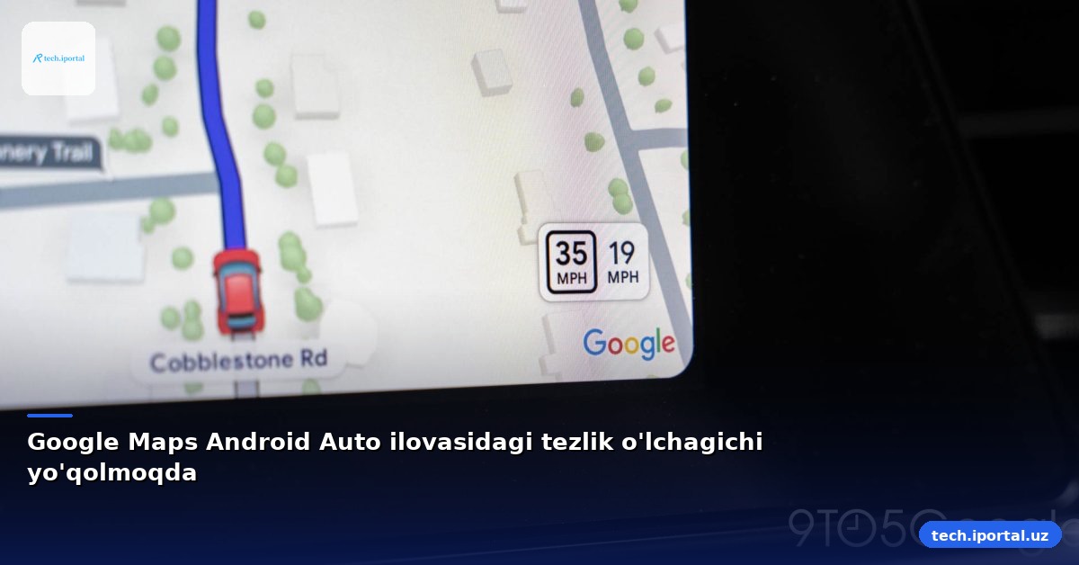Google Maps Android Auto ilovasidagi tezlik o'lchagichi yo'qolmoqda