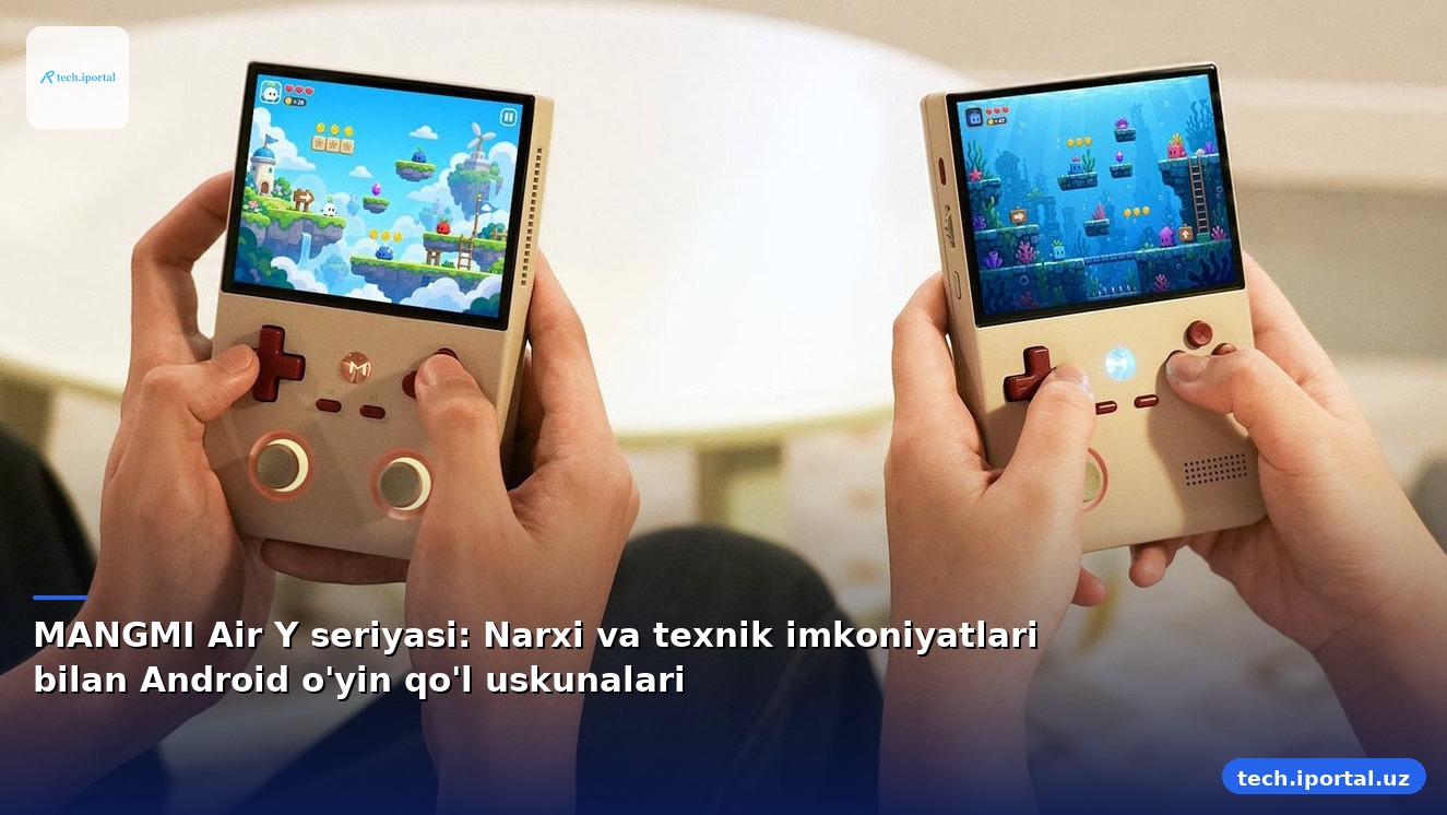 MANGMI Air Y seriyasi: Narxi va texnik imkoniyatlari bilan Android o'yin qo'l uskunalari