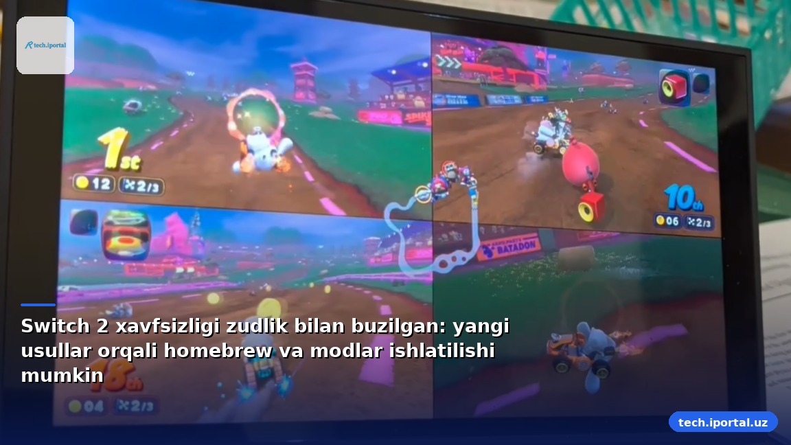 Switch 2 xavfsizligi zudlik bilan buzilgan: yangi usullar orqali homebrew va modlar ishlatilishi mumkin