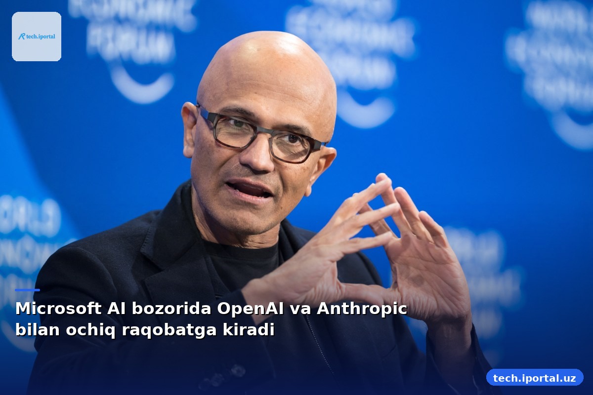 Microsoft AI bozorida OpenAI va Anthropic bilan ochiq raqobatga kiradi