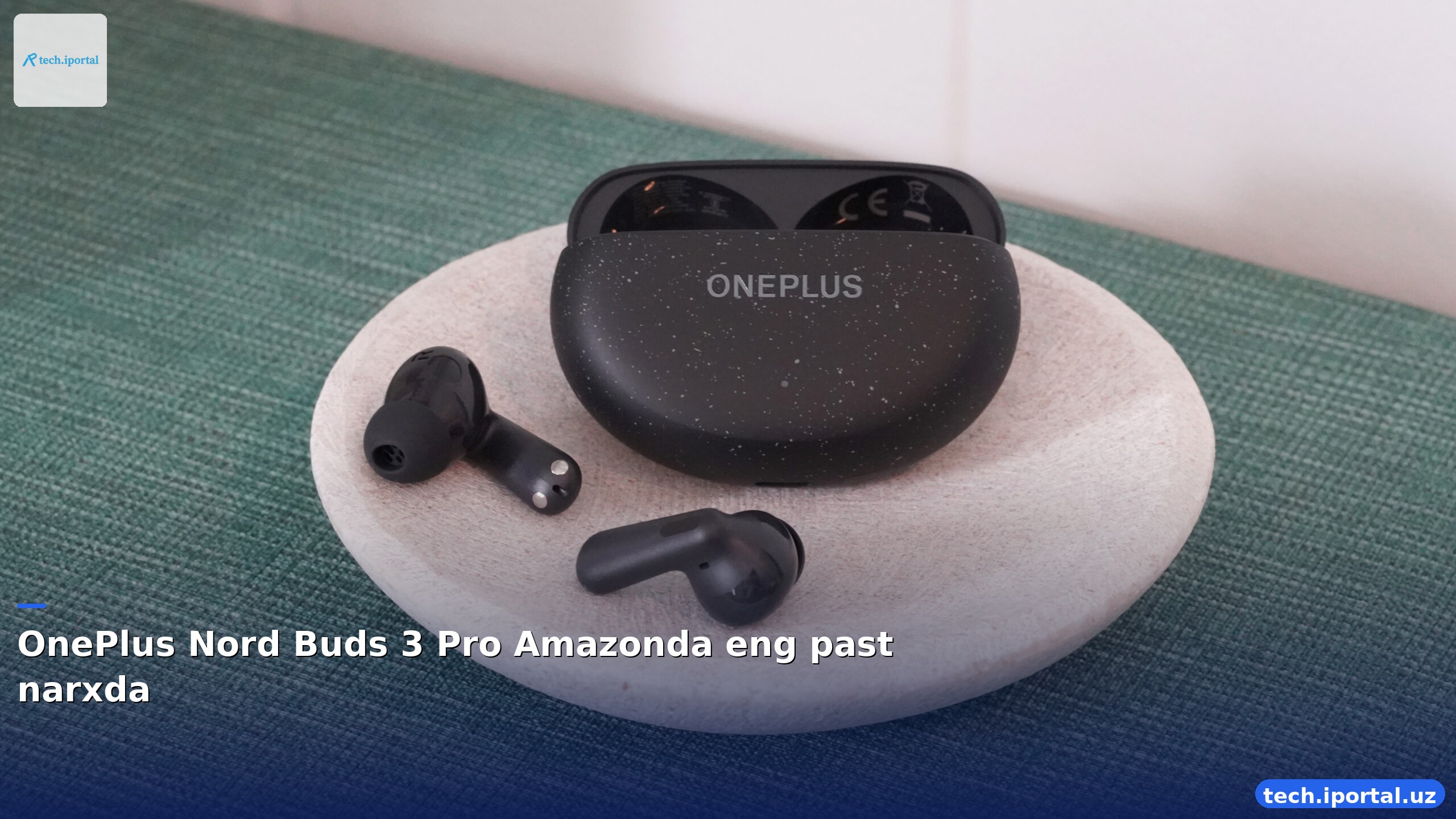 OnePlus Nord Buds 3 Pro Amazonda eng past narxda