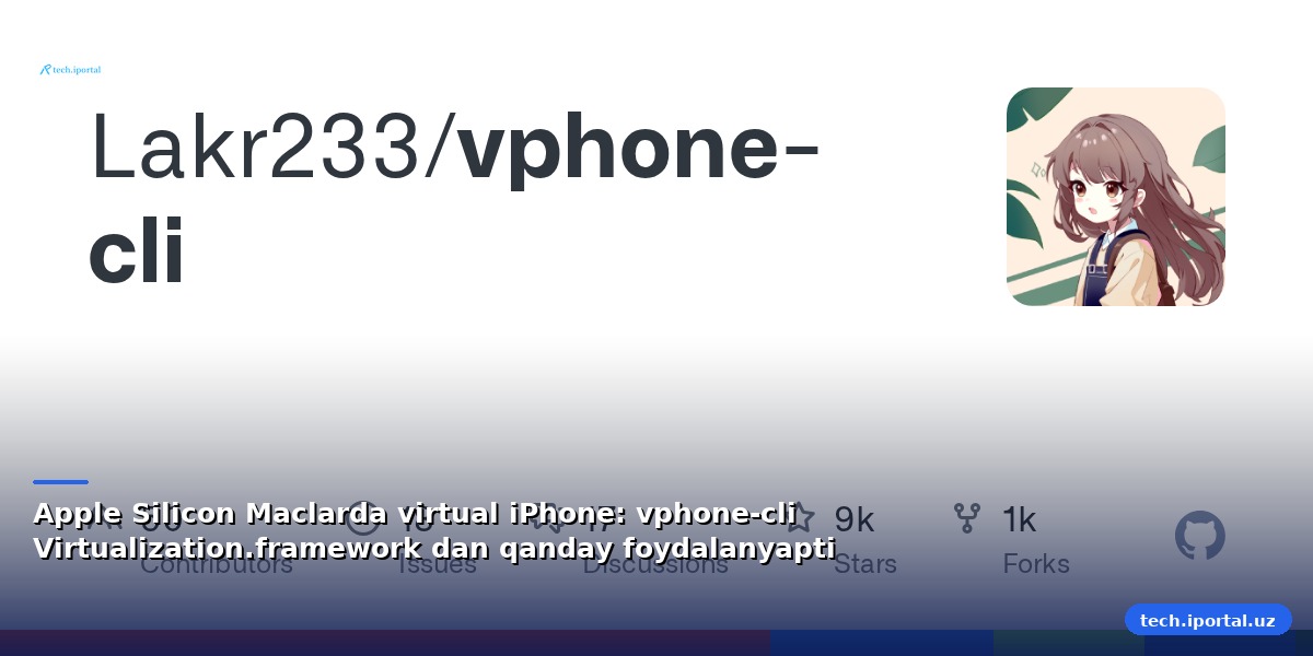 Apple Silicon Maclarda virtual iPhone: vphone-cli Virtualization.framework dan qanday foydalanyapti