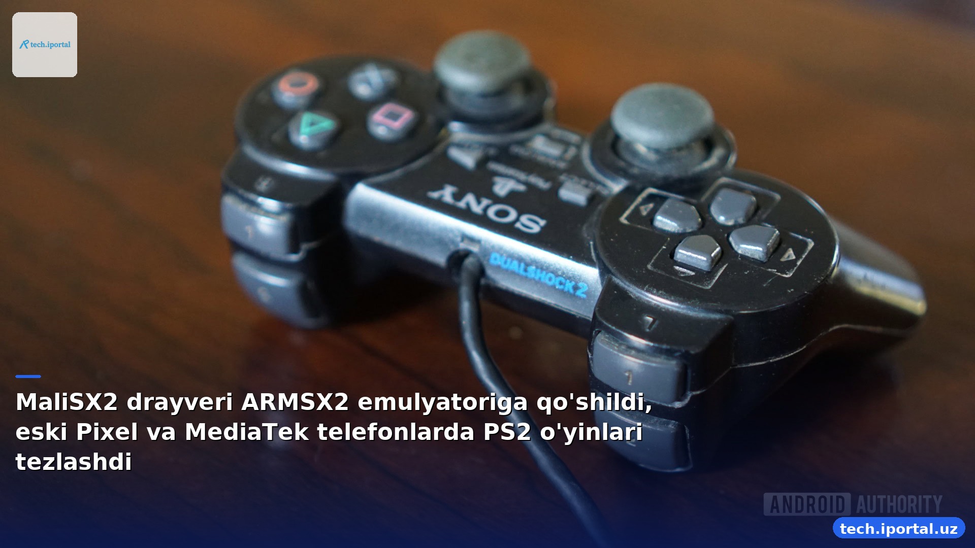 MaliSX2 drayveri ARMSX2 emulyatoriga qo'shildi, eski Pixel va MediaTek telefonlarda PS2 o'yinlari tezlashdi