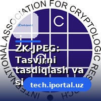 ZK-JPEG: Tasvirni tasdiqlash va siqish uchun yangi usul