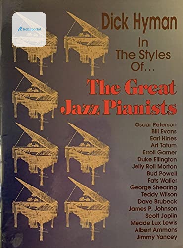 Cover of Dick Hyman's In the Styles Of... The Great Jazz Pianists, listing the pianists from Oscar Peterson to Jimmy Yancey