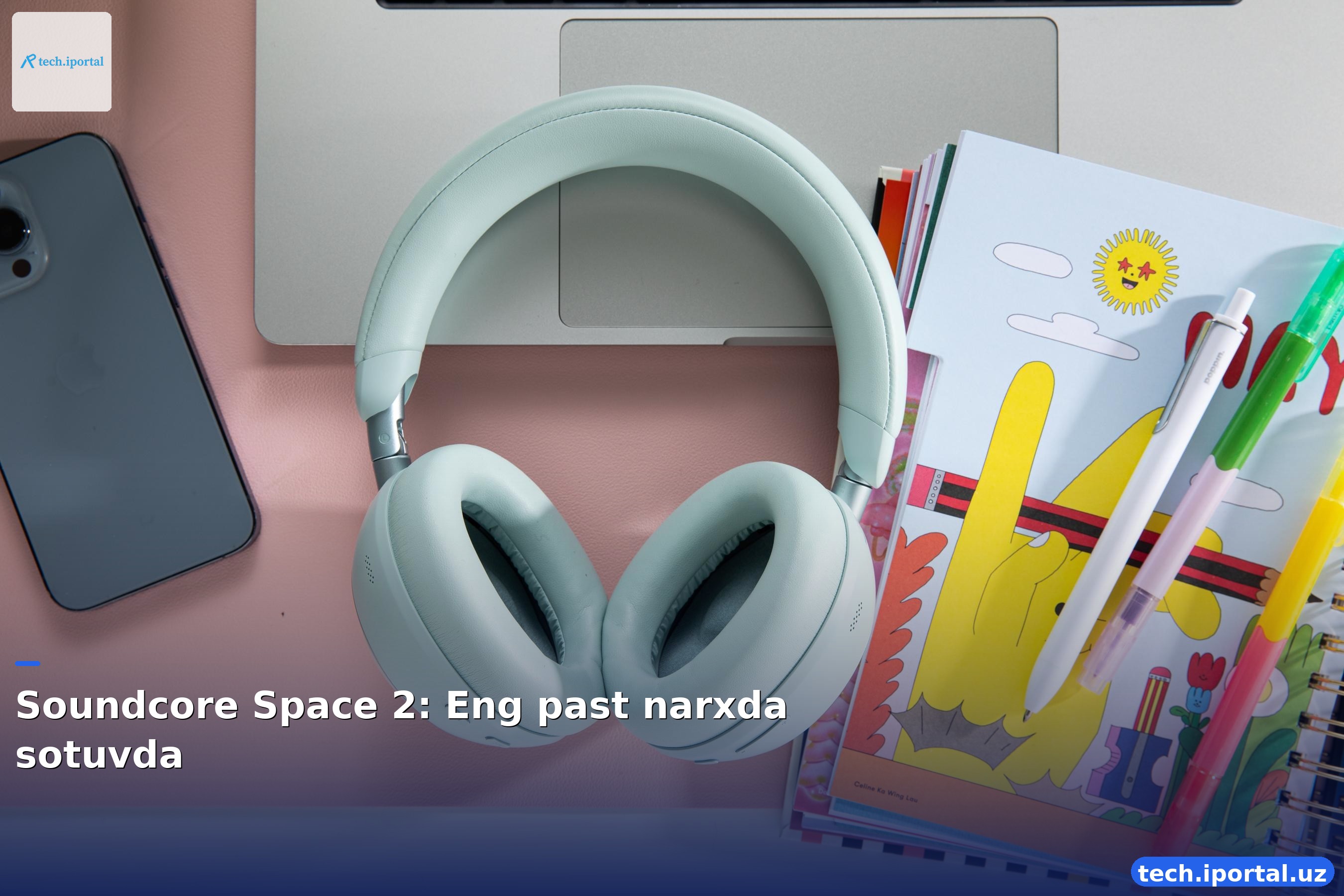 Soundcore Space 2: Eng past narxda sotuvda