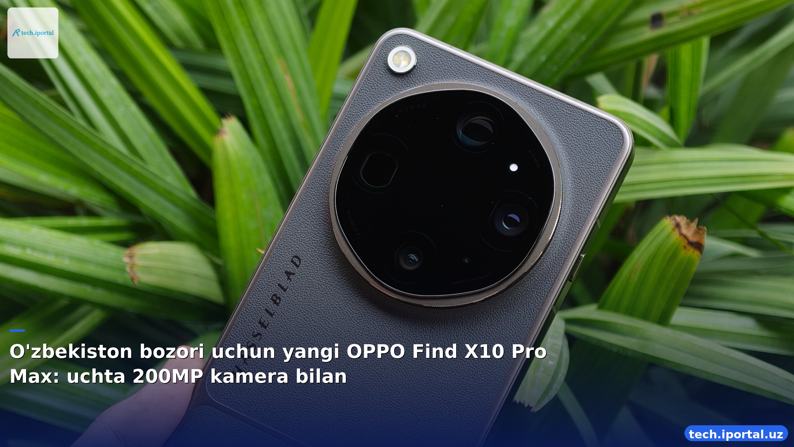 O'zbekiston bozori uchun yangi OPPO Find X10 Pro Max: uchta 200MP kamera bilan