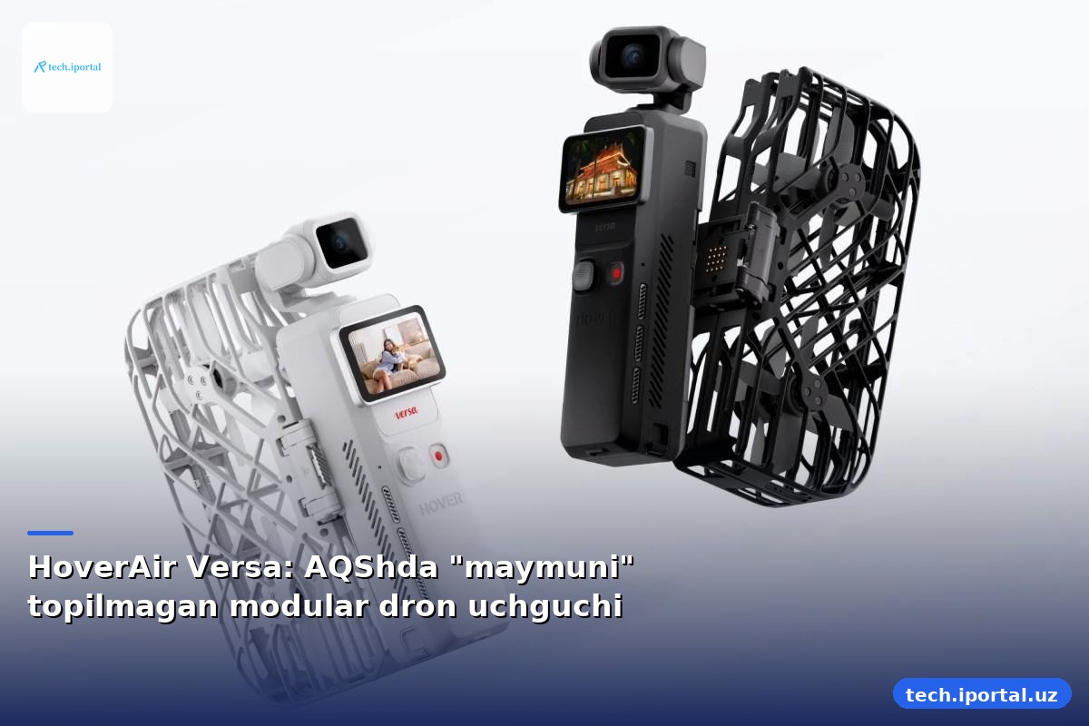 HoverAir Versa: AQShda "maymuni" topilmagan modular dron uchguchi