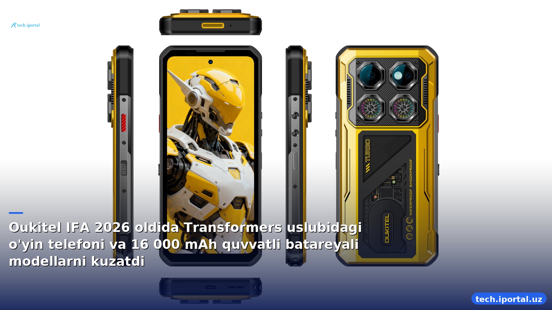 Oukitel IFA 2026 oldida Transformers uslubidagi o'yin telefoni va 16 000 mAh quvvatli batareyali modellarni kuzatdi