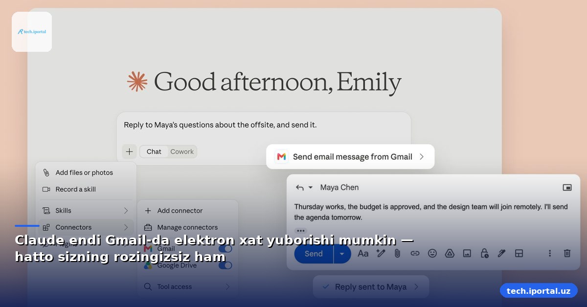 Claude endi Gmail-da elektron xat yuborishi mumkin — hatto sizning rozingizsiz ham