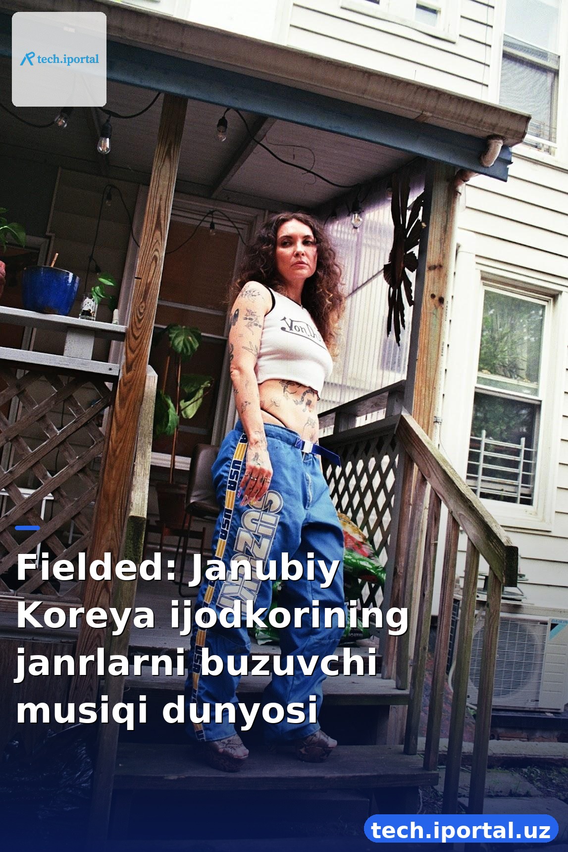 Fielded: Janubiy Koreya ijodkorining janrlarni buzuvchi musiqi dunyosi