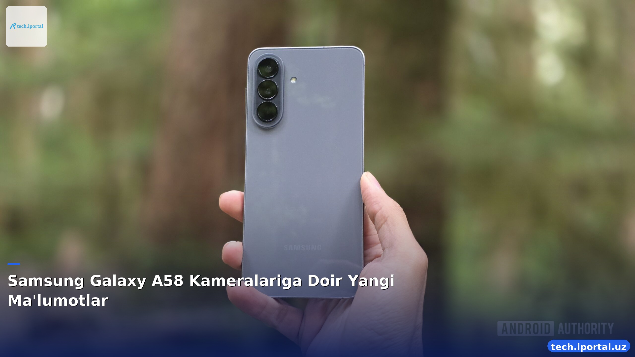 Samsung Galaxy A58 Kameralariga Doir Yangi Ma'lumotlar