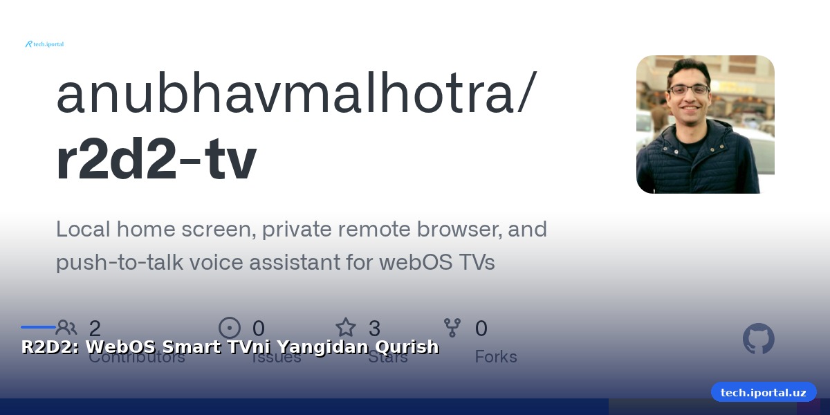 R2D2: WebOS Smart TVni Yangidan Qurish
