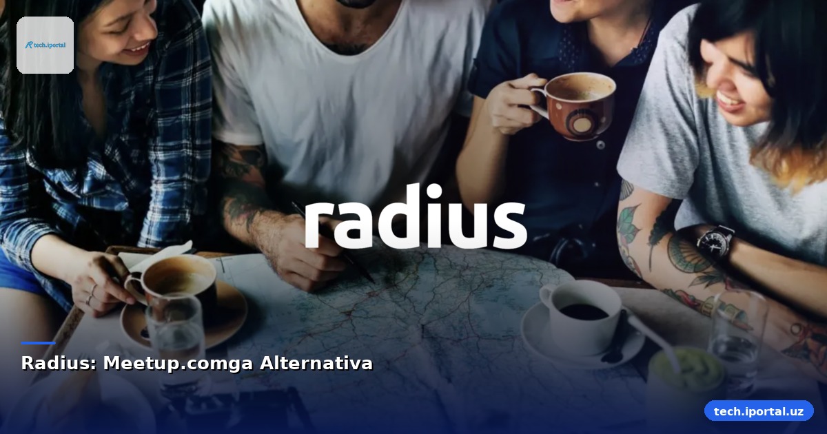 Radius: Meetup.comga Alternativa