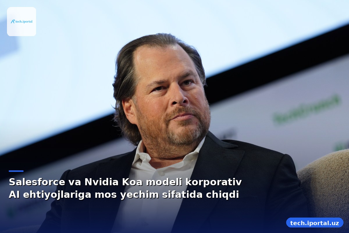 Salesforce va Nvidia Koa modeli korporativ AI ehtiyojlariga mos yechim sifatida chiqdi