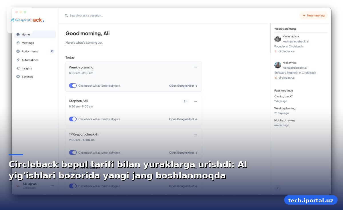 Circleback bepul tarifi bilan yuraklarga urishdi: AI yig'ishlari bozorida yangi jang boshlanmoqda