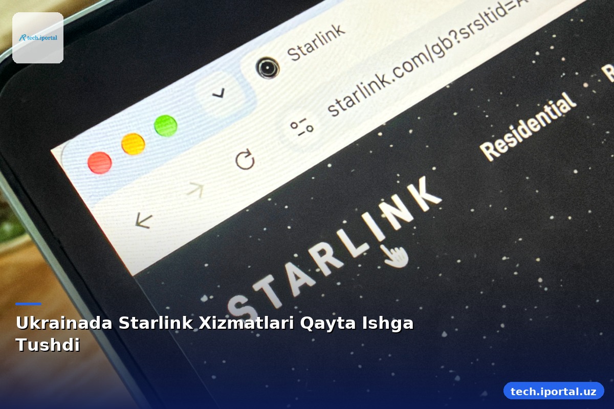 Ukrainada Starlink Xizmatlari Qayta Ishga Tushdi