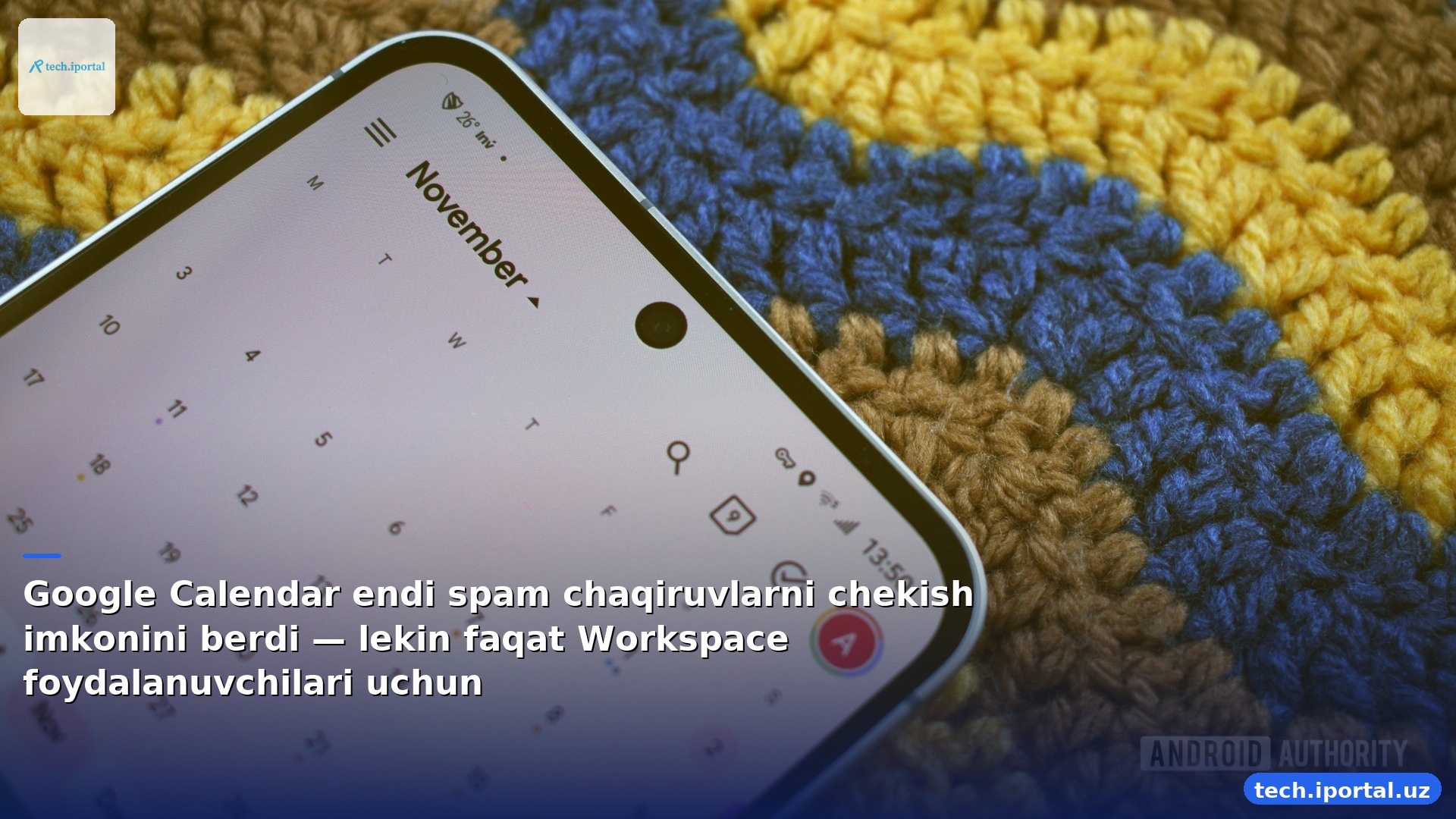 Google Calendar endi spam chaqiruvlarni chekish imkonini berdi — lekin faqat Workspace foydalanuvchilari uchun