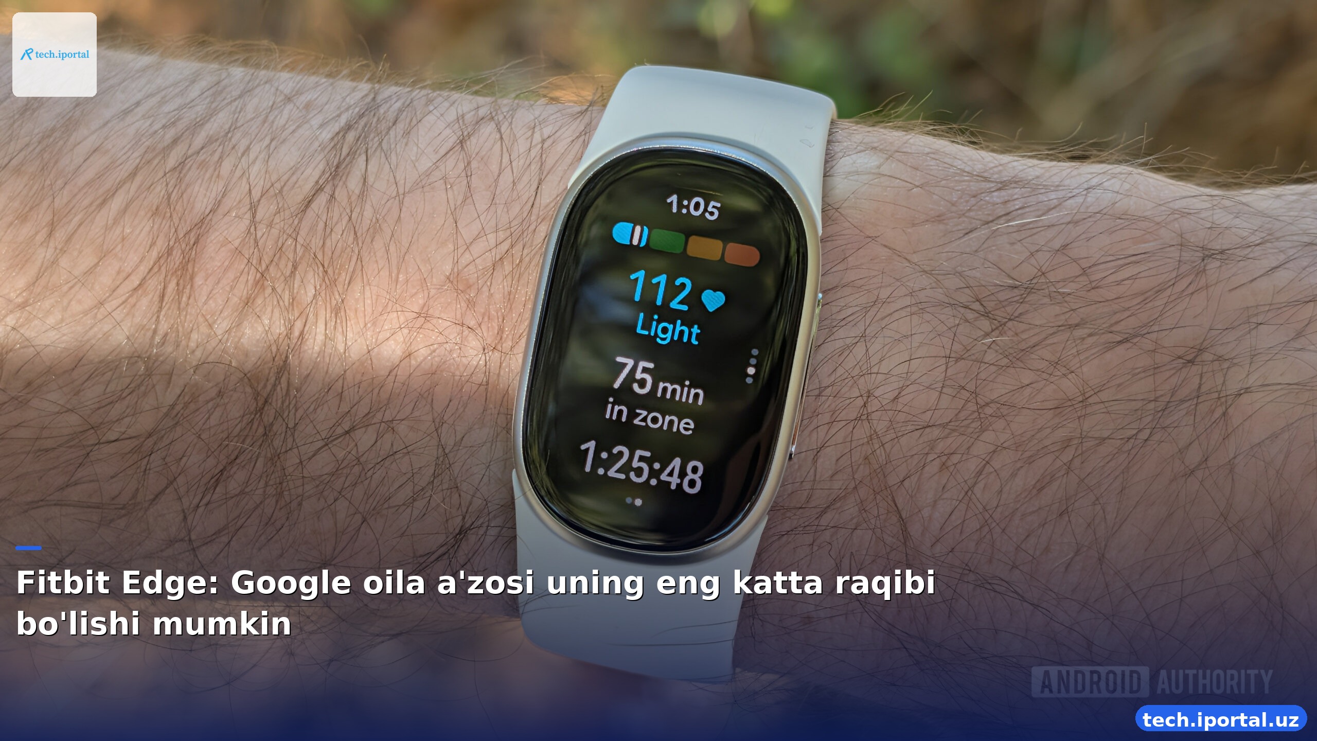 Fitbit Edge: Google oila a'zosi uning eng katta raqibi bo'lishi mumkin