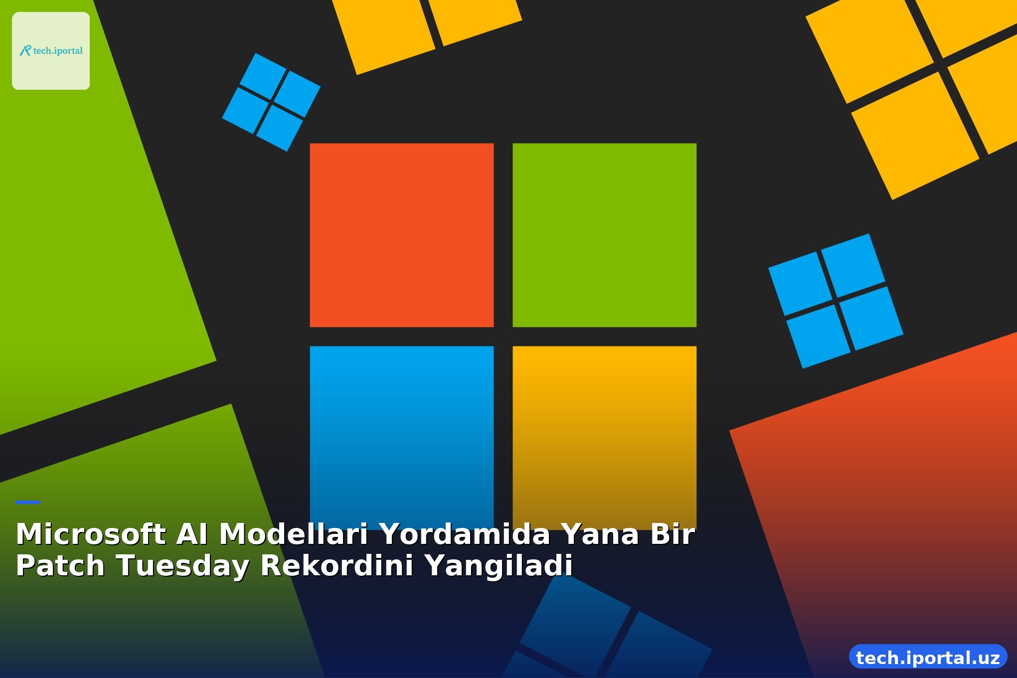 Microsoft AI Modellari Yordamida Yana Bir Patch Tuesday Rekordini Yangiladi