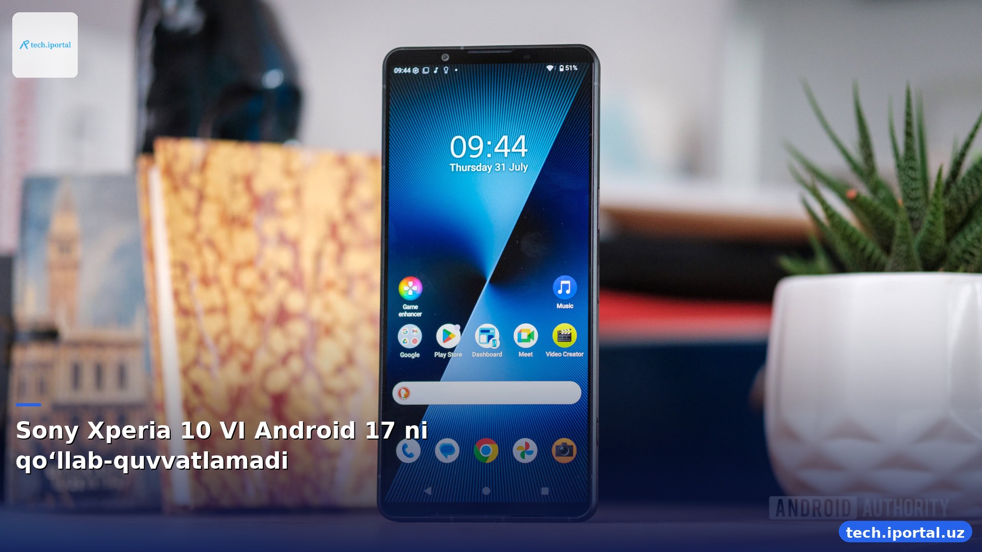 Sony Xperia 10 VI Android 17 ni qo‘llab-quvvatlamadi