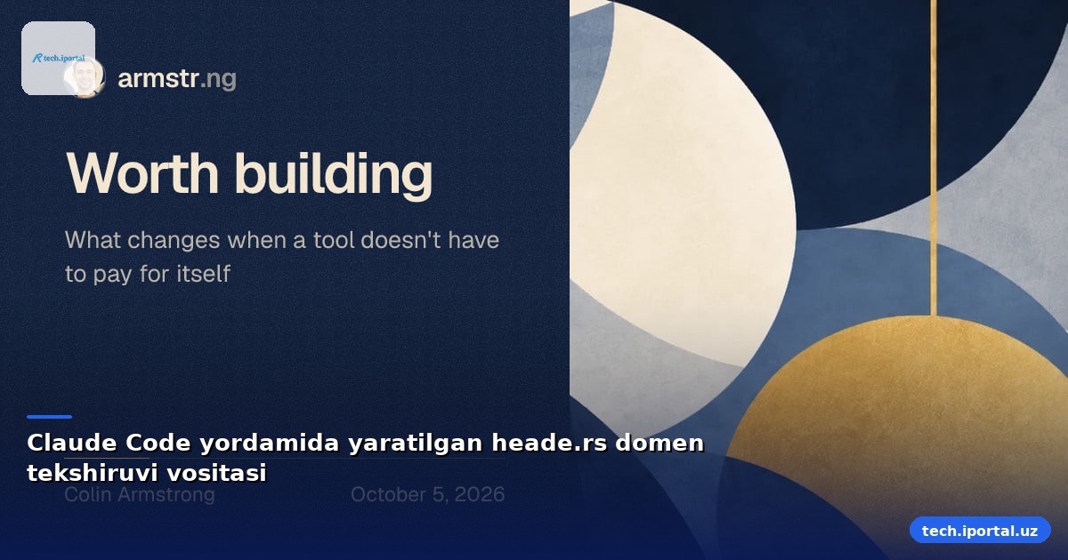 Claude Code yordamida yaratilgan heade.rs domen tekshiruvi vositasi