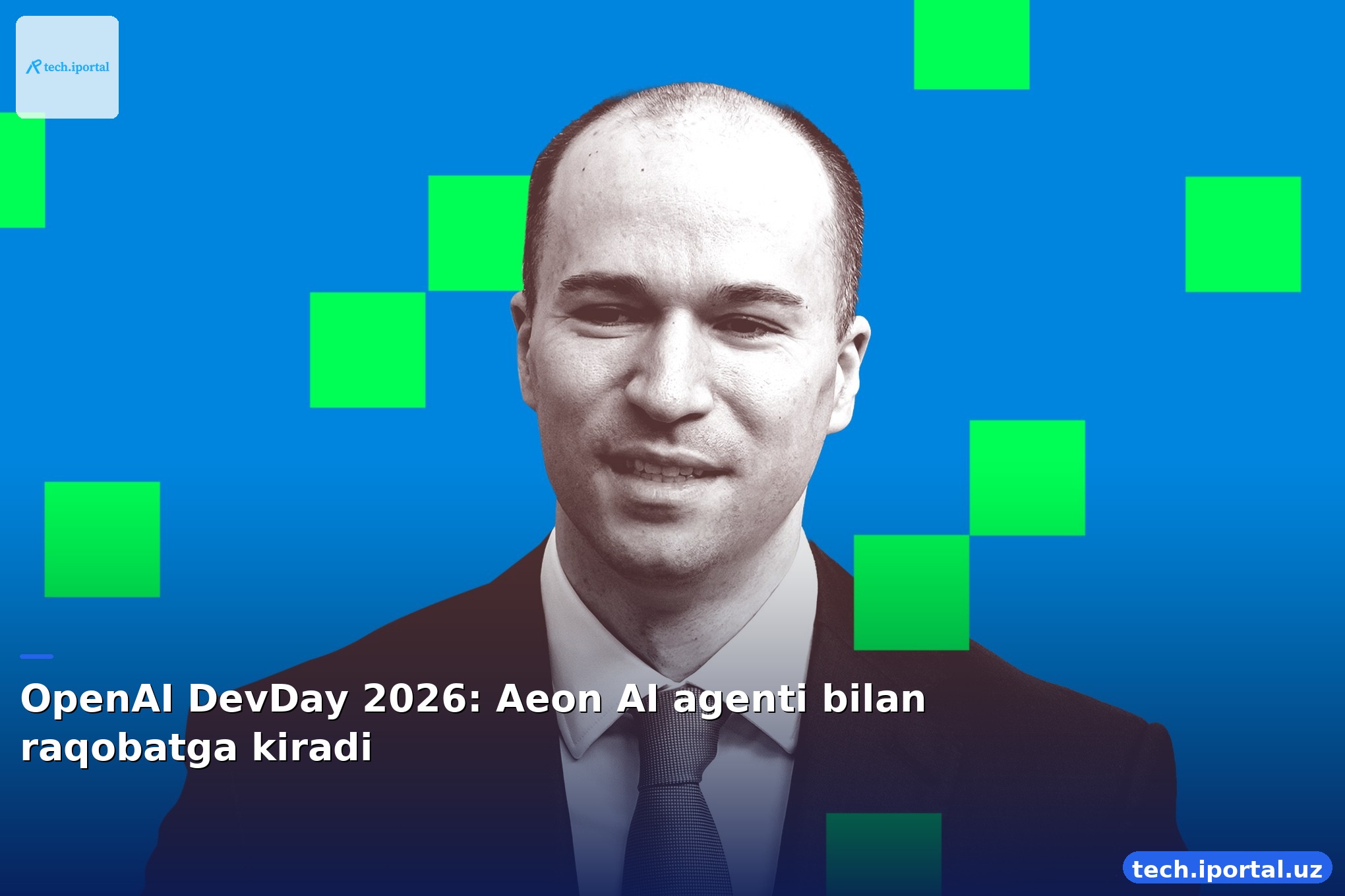OpenAI DevDay 2026: Aeon AI agenti bilan raqobatga kiradi
