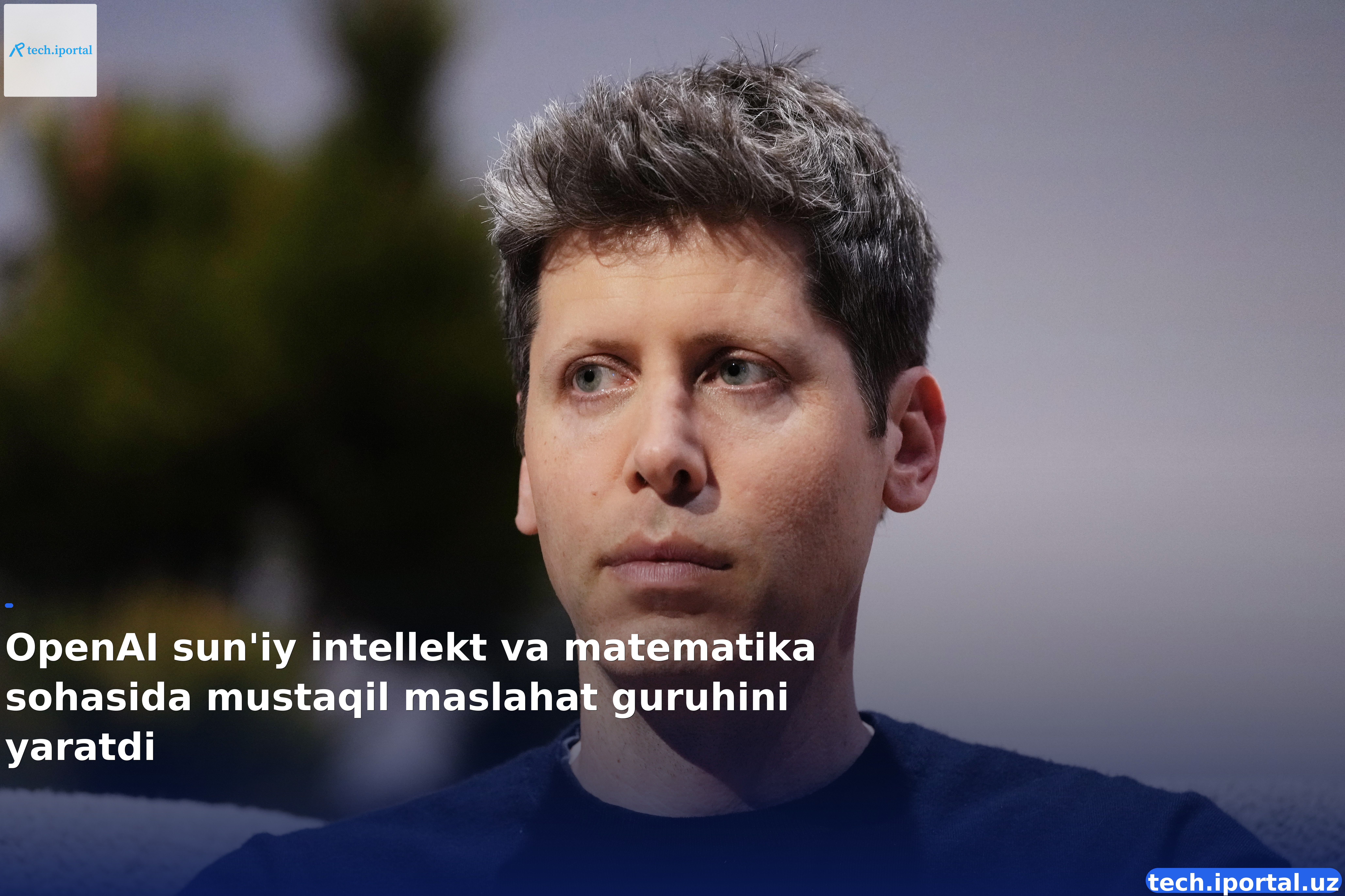 OpenAI sun'iy intellekt va matematika sohasida mustaqil maslahat guruhini yaratdi