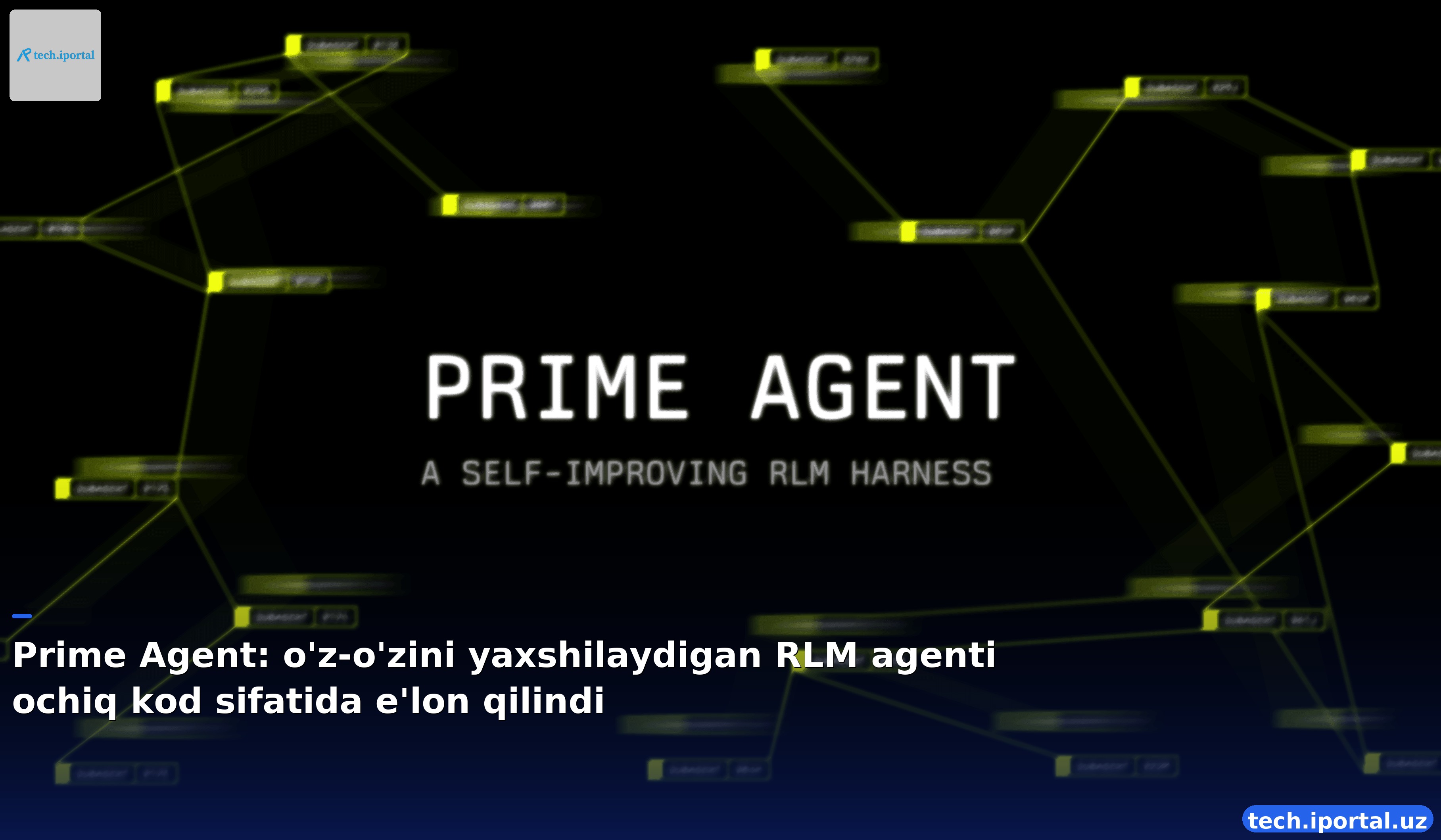 Prime Agent: o'z-o'zini yaxshilaydigan RLM agenti ochiq kod sifatida e'lon qilindi