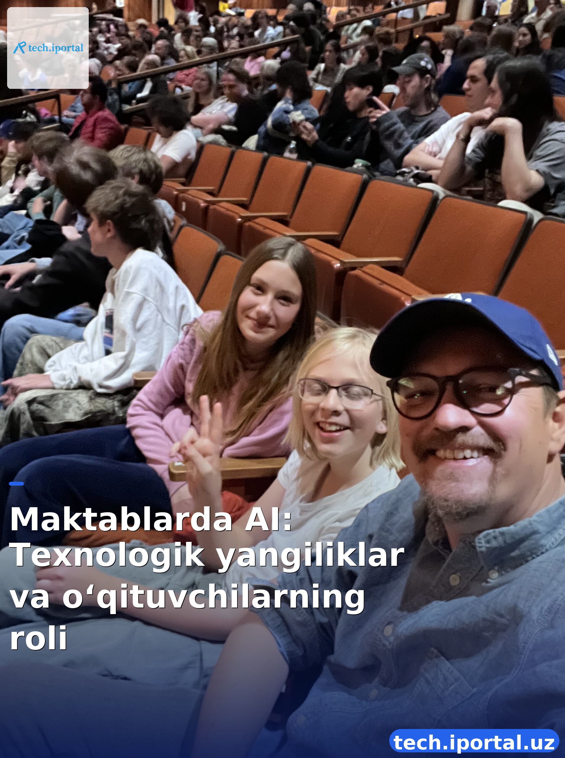 Maktablarda AI: Texnologik yangiliklar va o‘qituvchilarning roli