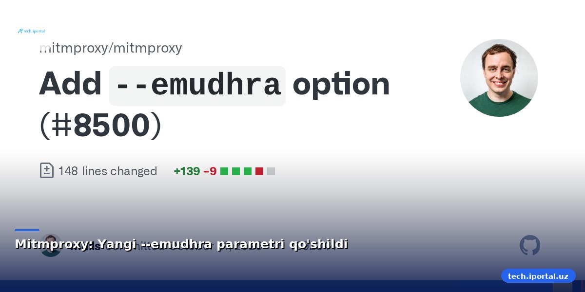 Mitmproxy: Yangi --emudhra parametri qo'shildi