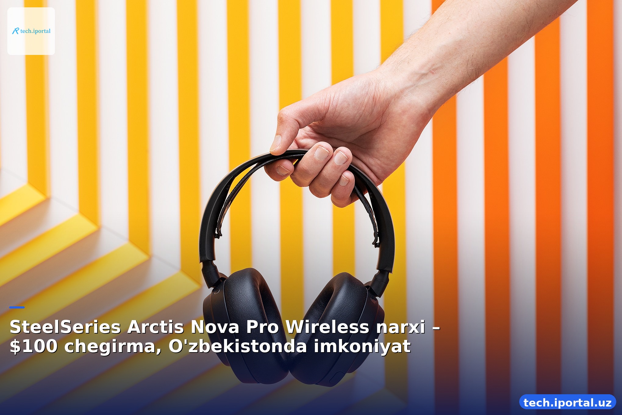 SteelSeries Arctis Nova Pro Wireless narxi – $100 chegirma, O'zbekistonda imkoniyat