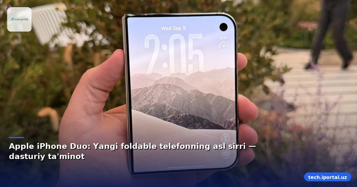 Apple iPhone Duo: Yangi foldable telefonning asl sirri — dasturiy ta'minot