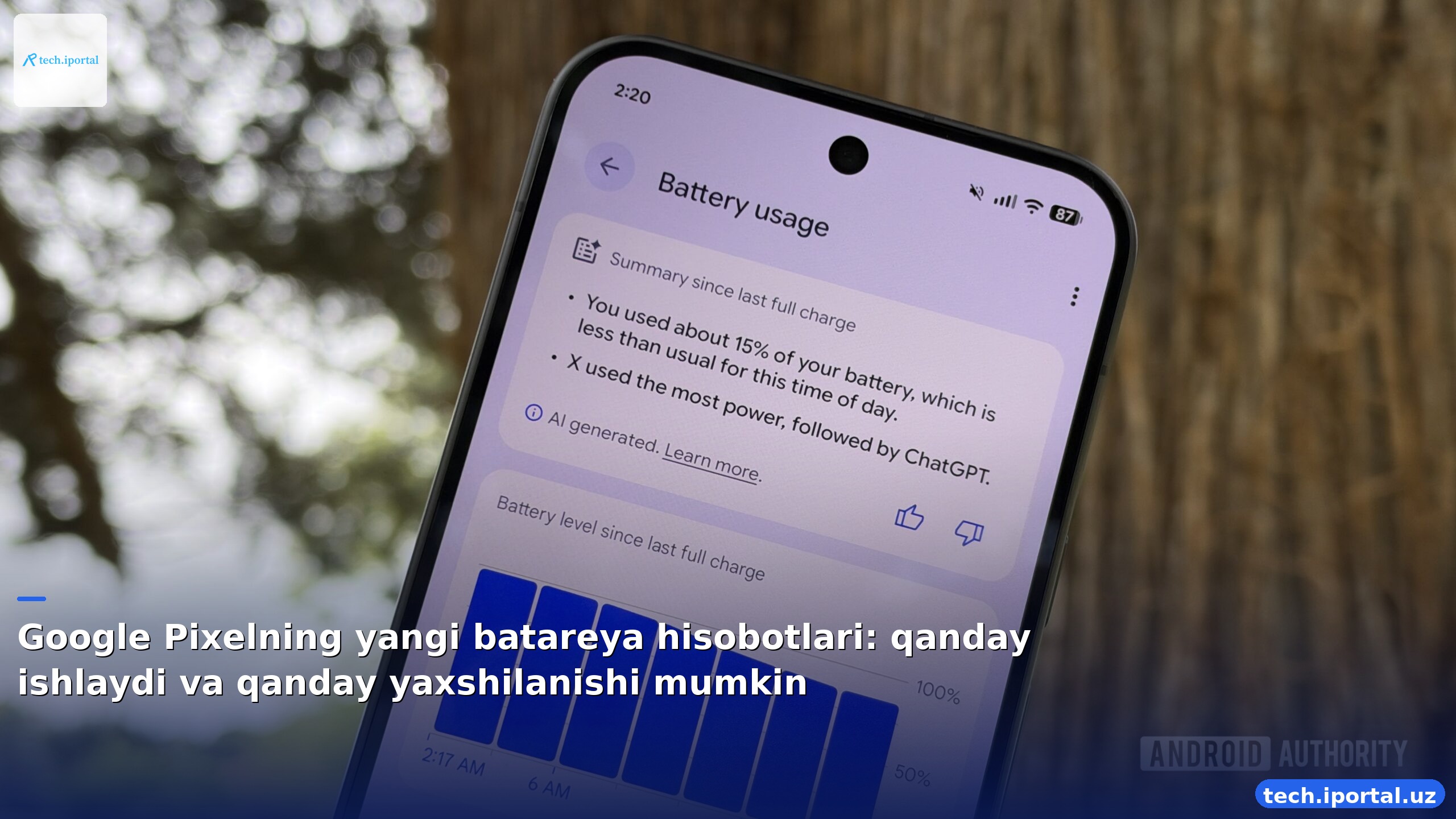 Google Pixelning yangi batareya hisobotlari: qanday ishlaydi va qanday yaxshilanishi mumkin