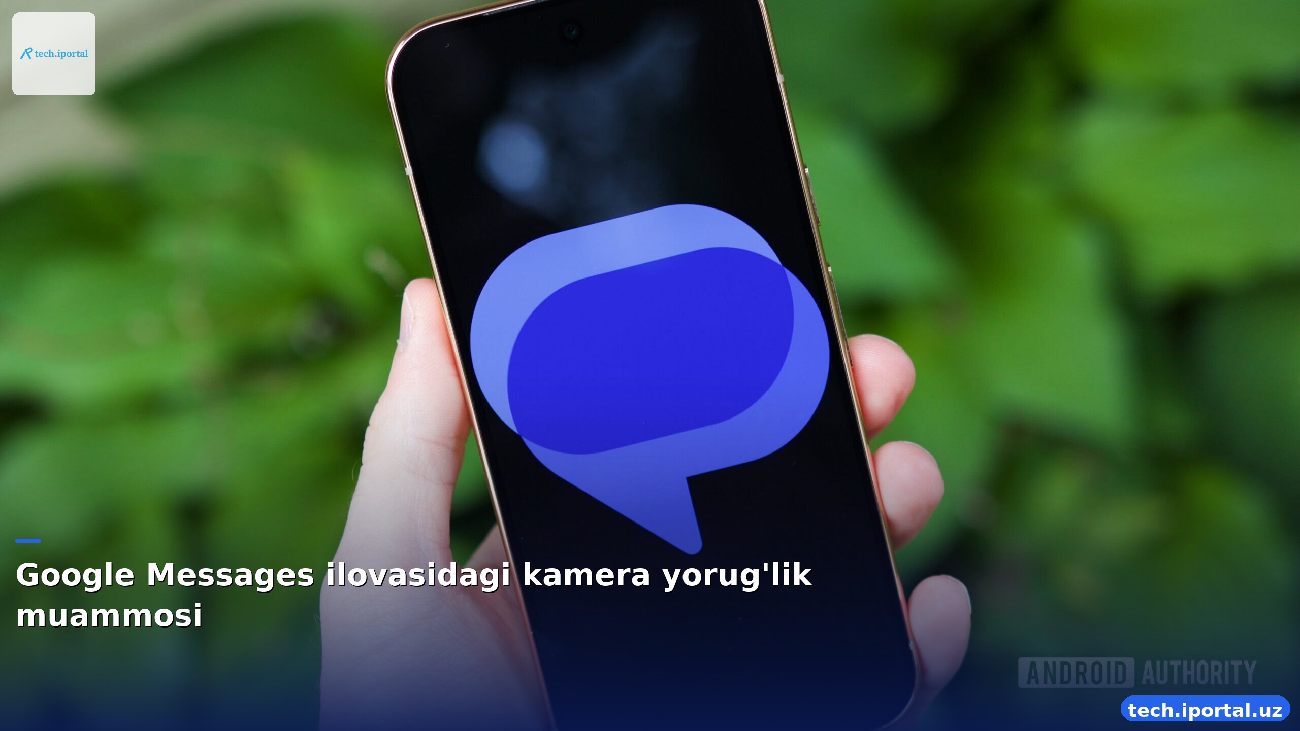 Google Messages ilovasidagi kamera yorug'lik muammosi