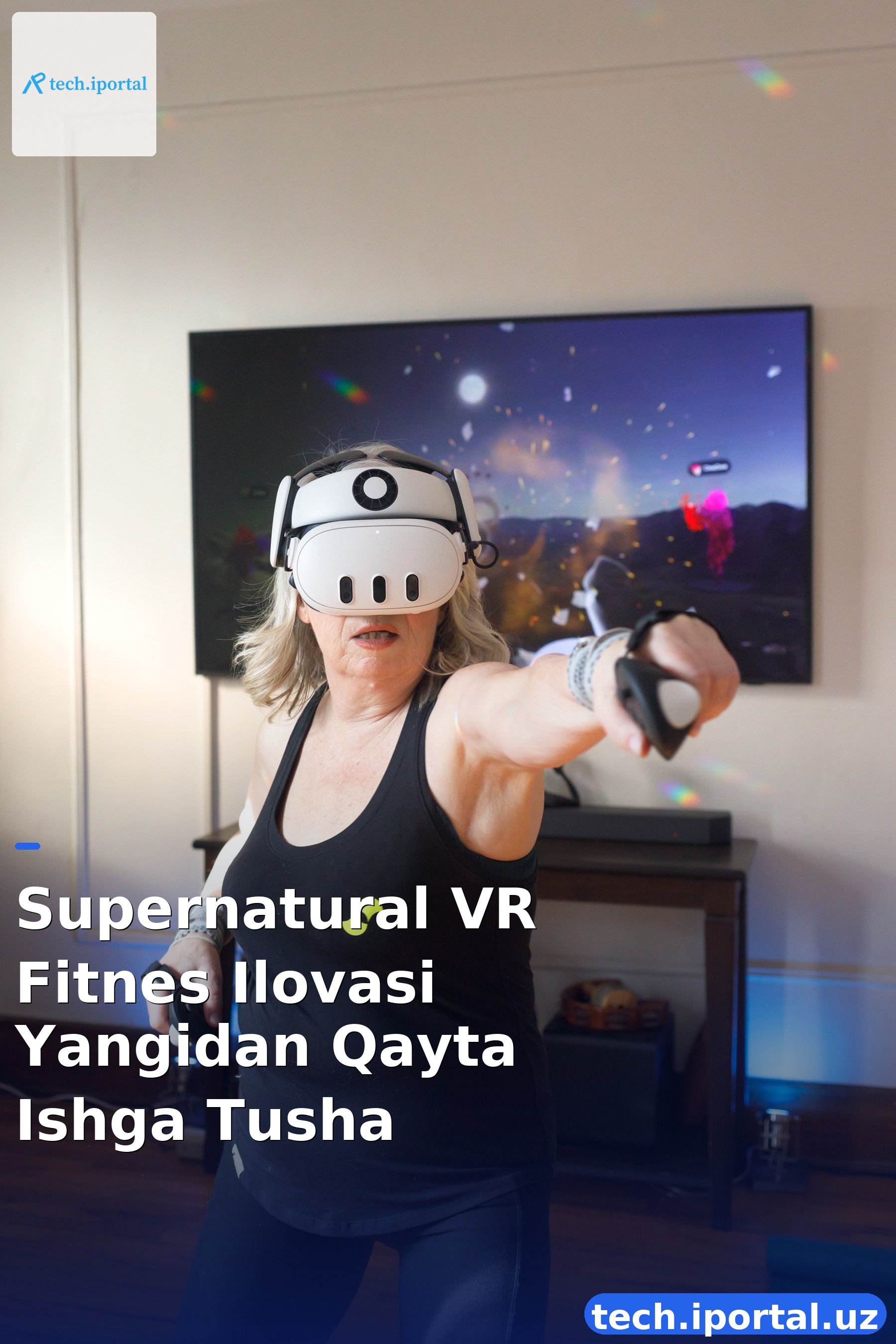 Supernatural VR Fitnes Ilovasi Yangidan Qayta Ishga Tusha