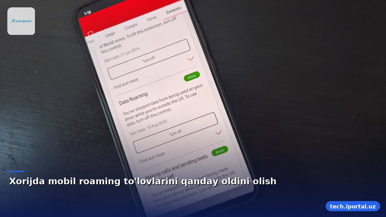 Xorijda mobil roaming to'lovlarini qanday oldini olish