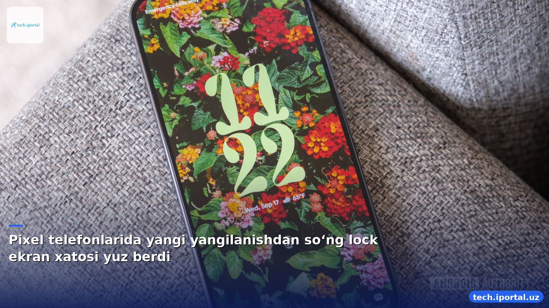 Pixel telefonlarida yangi yangilanishdan so‘ng lock ekran xatosi yuz berdi