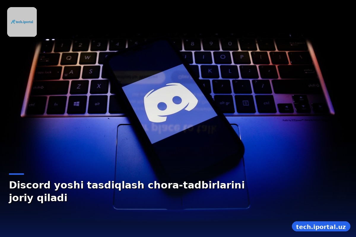 Discord yoshi tasdiqlash chora-tadbirlarini joriy qiladi