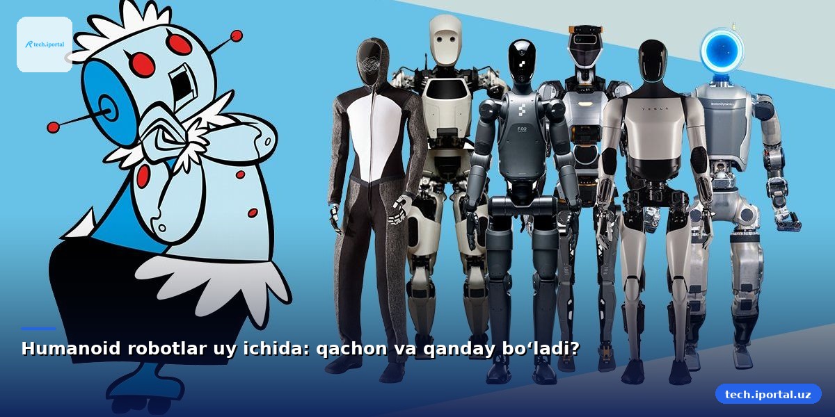 Humanoid robotlar uy ichida: qachon va qanday bo‘ladi?