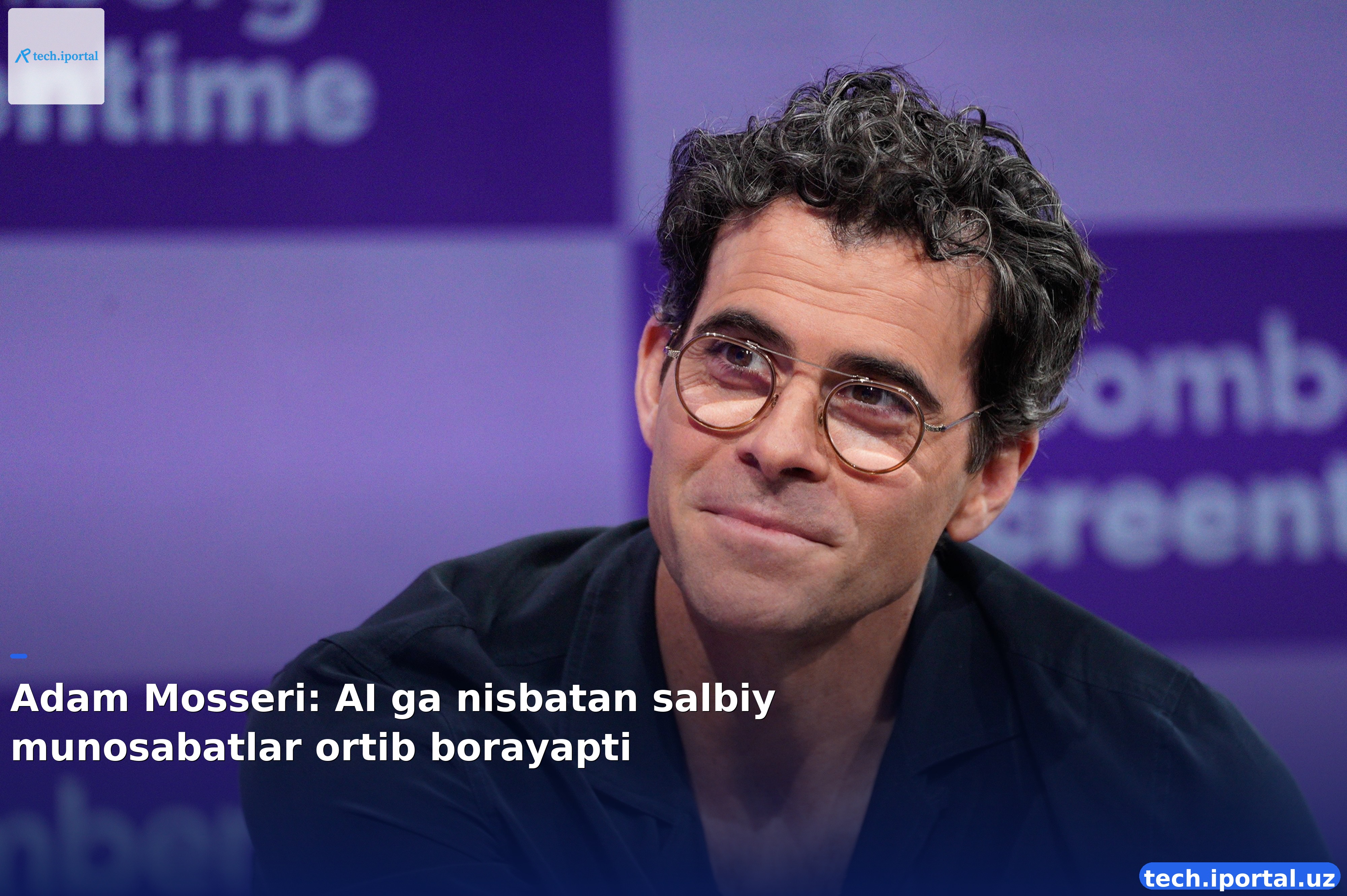 Adam Mosseri: AI ga nisbatan salbiy munosabatlar ortib borayapti